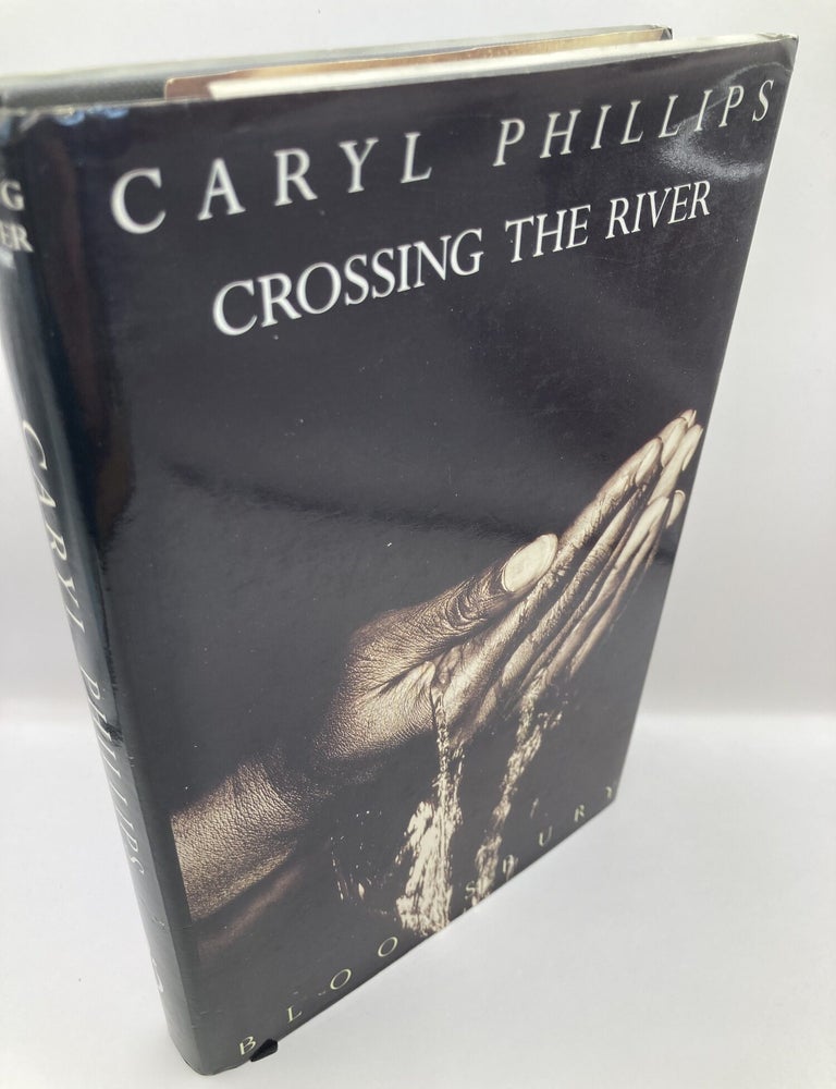 Item #431 Crossing the River. Caryl Phillips.