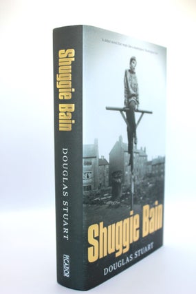 Item #607 Shuggie Bain. Douglas Stuart