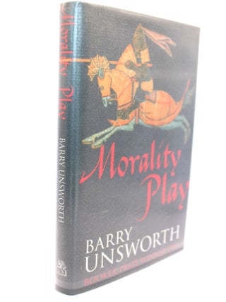 Item #633 Morality Play. Barry Unsworth