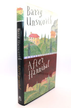 Item #634 After Hannibal. Barry Unsworth