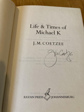 Life and Times of Michael K