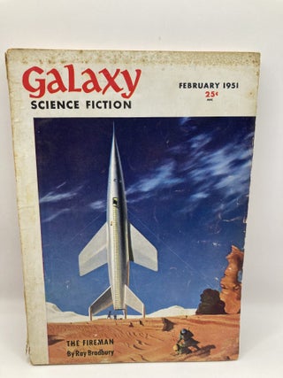Fahrenheit 451 (in Galaxy magazine February 1951)