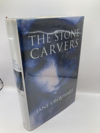 Item #697 The Stone Carvers. Jane Urquhart